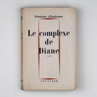 Françoise d'Eaubonne à Colette sur Le Complexe de Diane