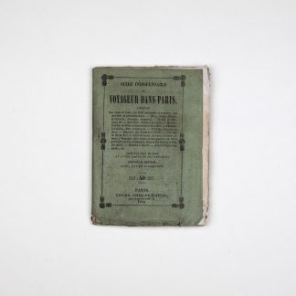 Guide indispensable du voyageur dans Paris 1844