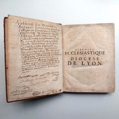 Histoire ecclesiastique du diocèse de Lyon, traitée par la suite chronologique des vies des reverendissimes archeveques comtes de Lyon et primats de France.