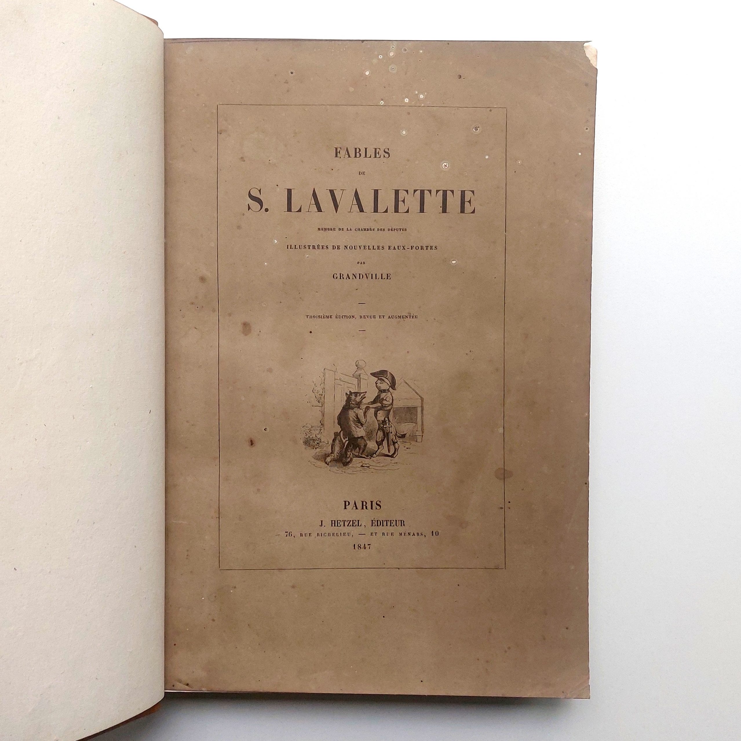 Fables de S. Lavalette illustrées de nouvelles eaux-fortes par Granville.